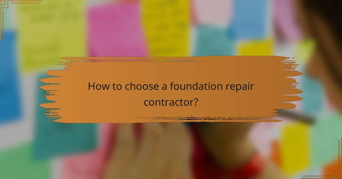How to choose a foundation repair contractor?